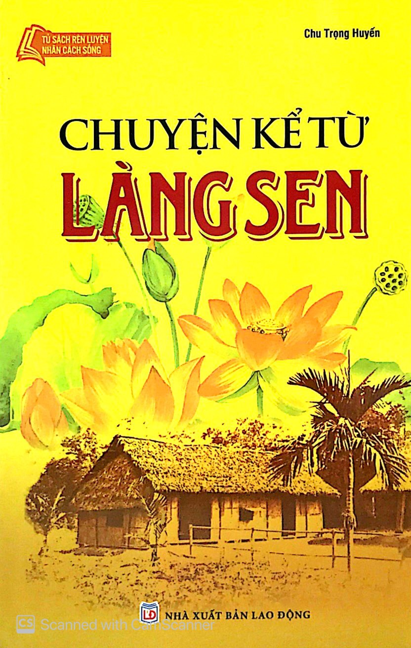 Tủ Sách Bác Hồ - Chuyện Kể Từ Làng Sen PDF đọc ebook online, epub online, nghe sách nói audio miễn phí.