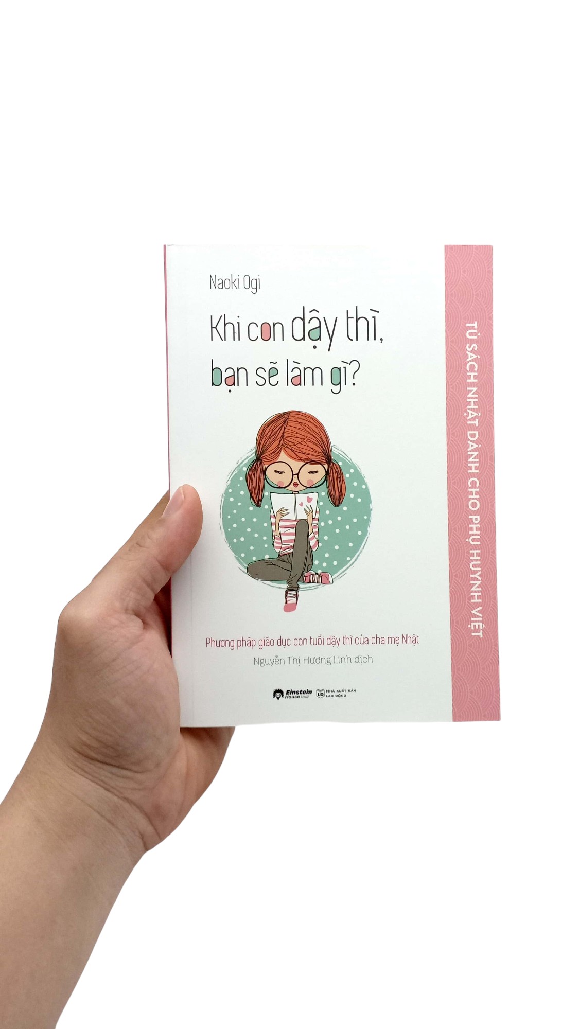 Tủ Sách Nhật Dành Cho Phụ Huynh Việt - Khi Con Dậy Thì, Bạn Sẽ Làm Gì? PDF Tủ Sách Nhật Dành Cho Phụ Huynh Việt - Khi Con Dậy Thì, Bạn Sẽ Làm Gì? PDF