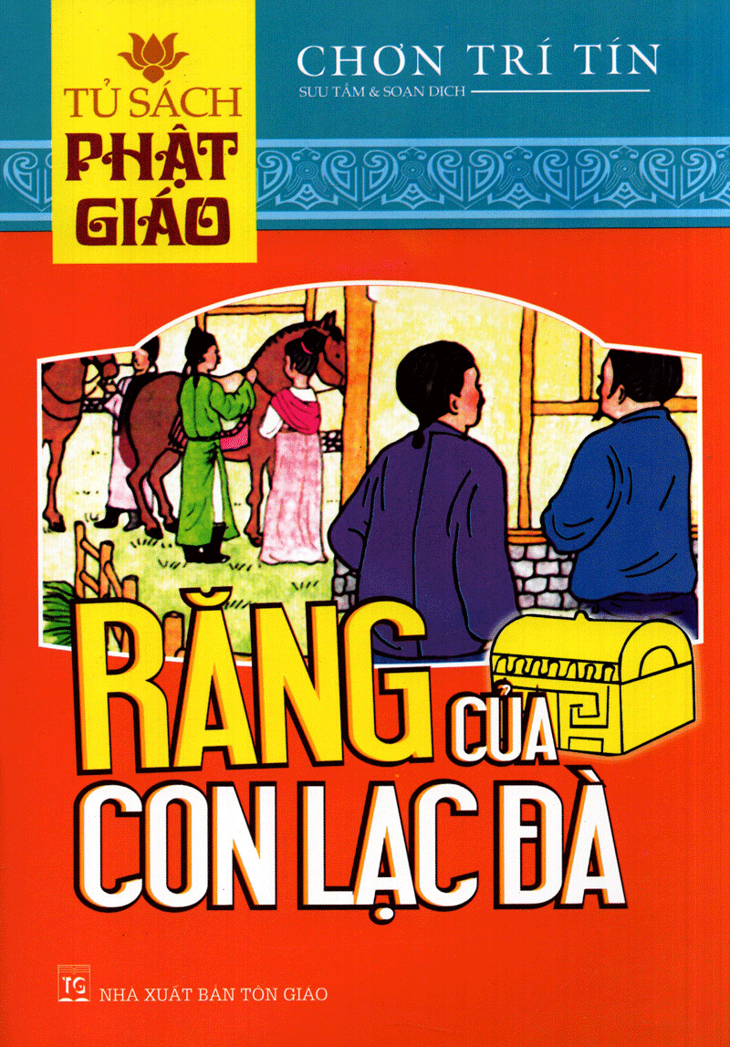 Tủ Sách Phật Giáo - Răng Của Con Lạc Đà PDF