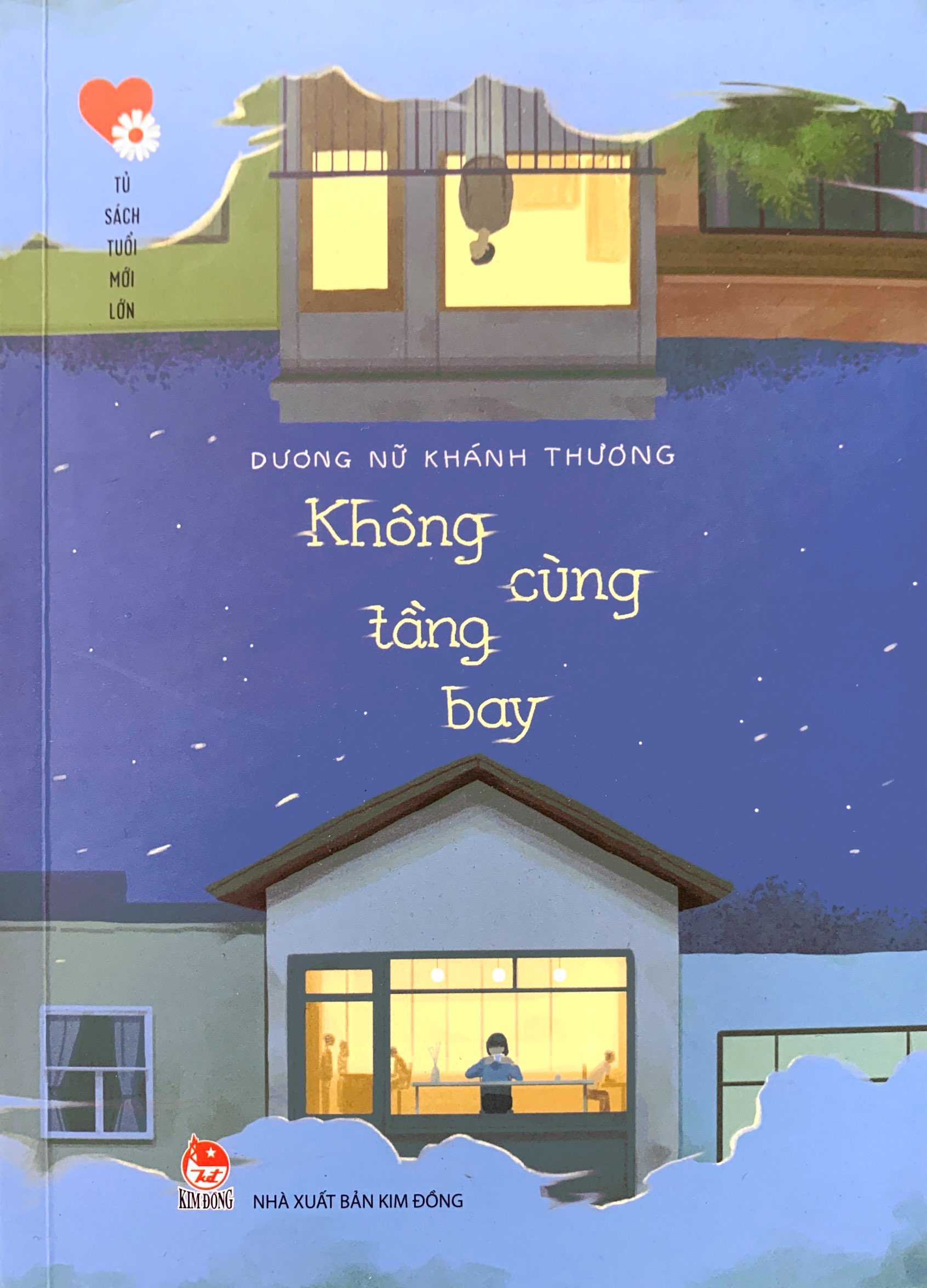 Tủ Sách Tuổi Mới Lớn - Không Cùng Tầng Bay PDF Tủ Sách Tuổi Mới Lớn - Không Cùng Tầng Bay PDF