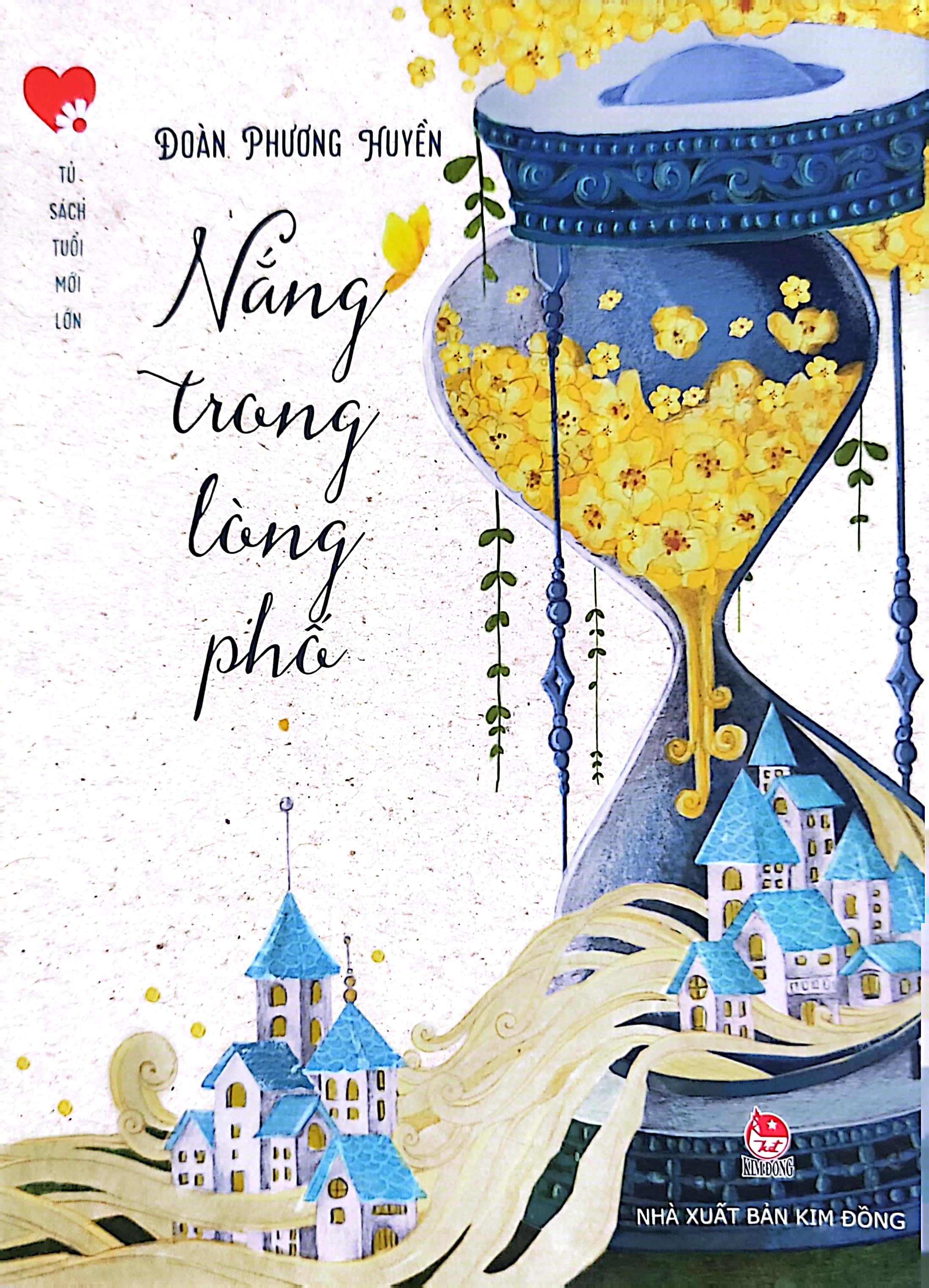 Tủ Sách Tuổi Mới Lớn - Nắng Trong Lòng Phố PDF