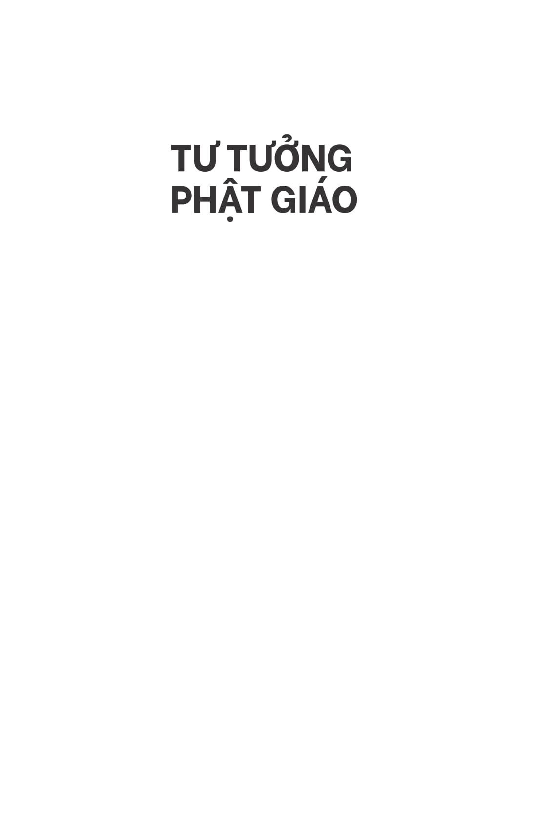 Tư Tưởng Phật Giáo - Một Giới Thiệu Toàn Diện Về Truyền Thống Ấn Độ PDF Tư Tưởng Phật Giáo - Một Giới Thiệu Toàn Diện Về Truyền Thống Ấn Độ PDF