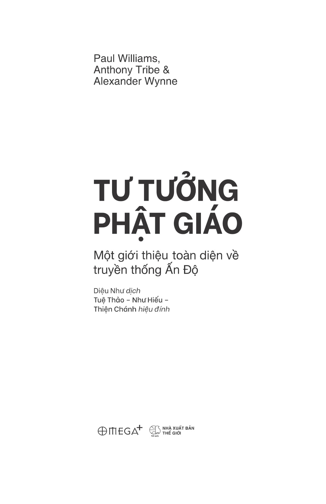 Tư Tưởng Phật Giáo - Một Giới Thiệu Toàn Diện Về Truyền Thống Ấn Độ PDF Tư Tưởng Phật Giáo - Một Giới Thiệu Toàn Diện Về Truyền Thống Ấn Độ PDF