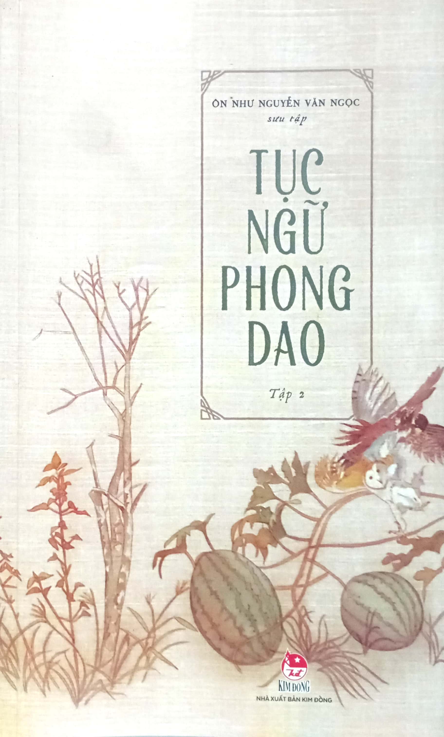 Tục Ngữ Phong Dao - Tập 2 PDF Tục Ngữ Phong Dao - Tập 2 PDF