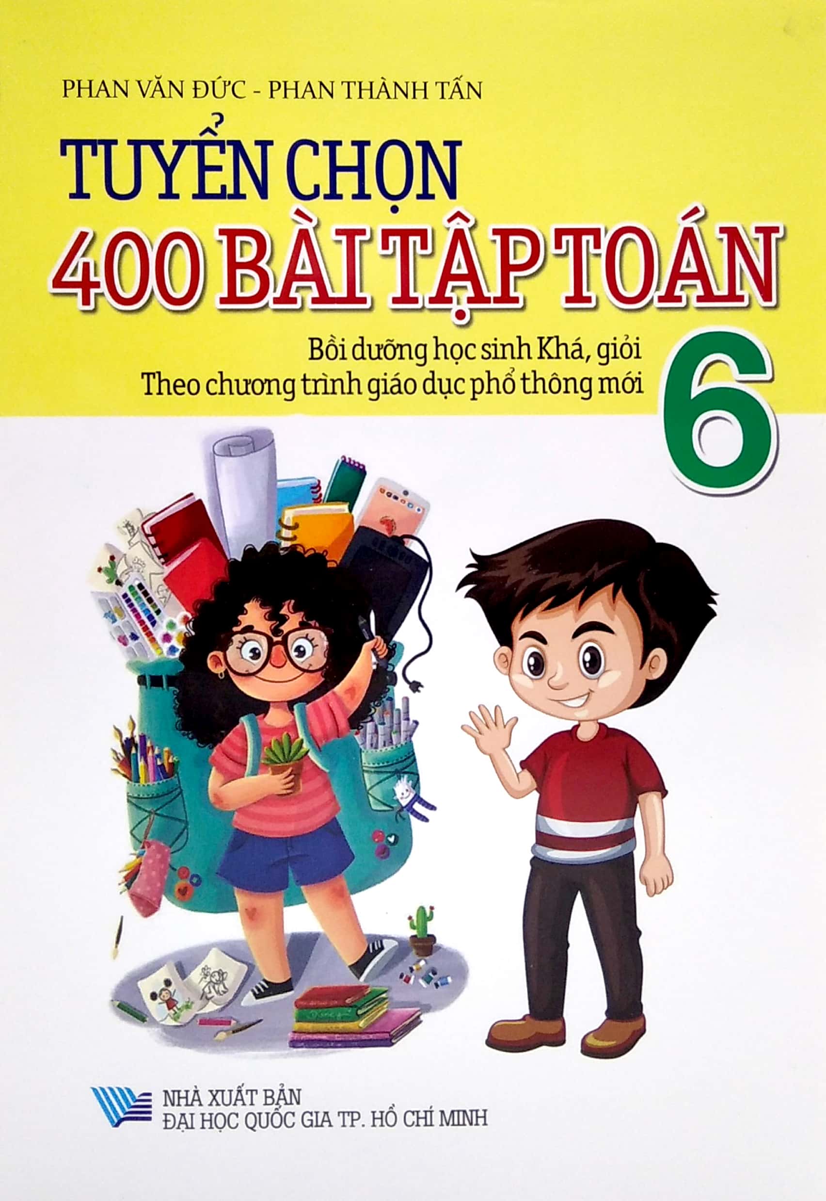 Tải sách Tuyển Chọn 400 Bài Tập Toán 6 - Theo Chương Trình Giáo Dục Phổ Thông Mới PDF đọc ebook online, epub online, nghe sách nói audio miễn phí.