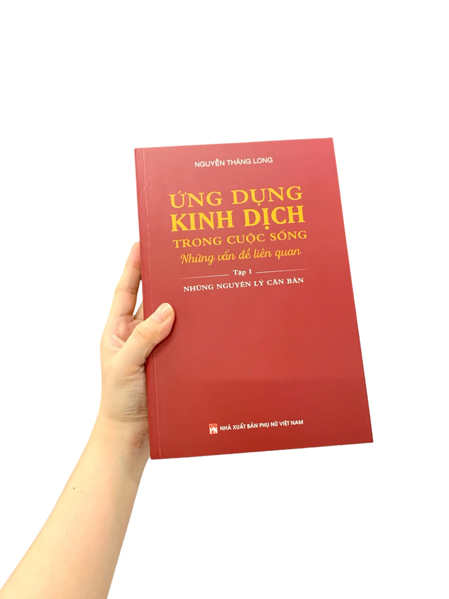 Bộ Ứng Dụng Kinh Dịch Trong Cuộc Sống - Tập 1 PDF Bộ Ứng Dụng Kinh Dịch Trong Cuộc Sống - Tập 1 PDF