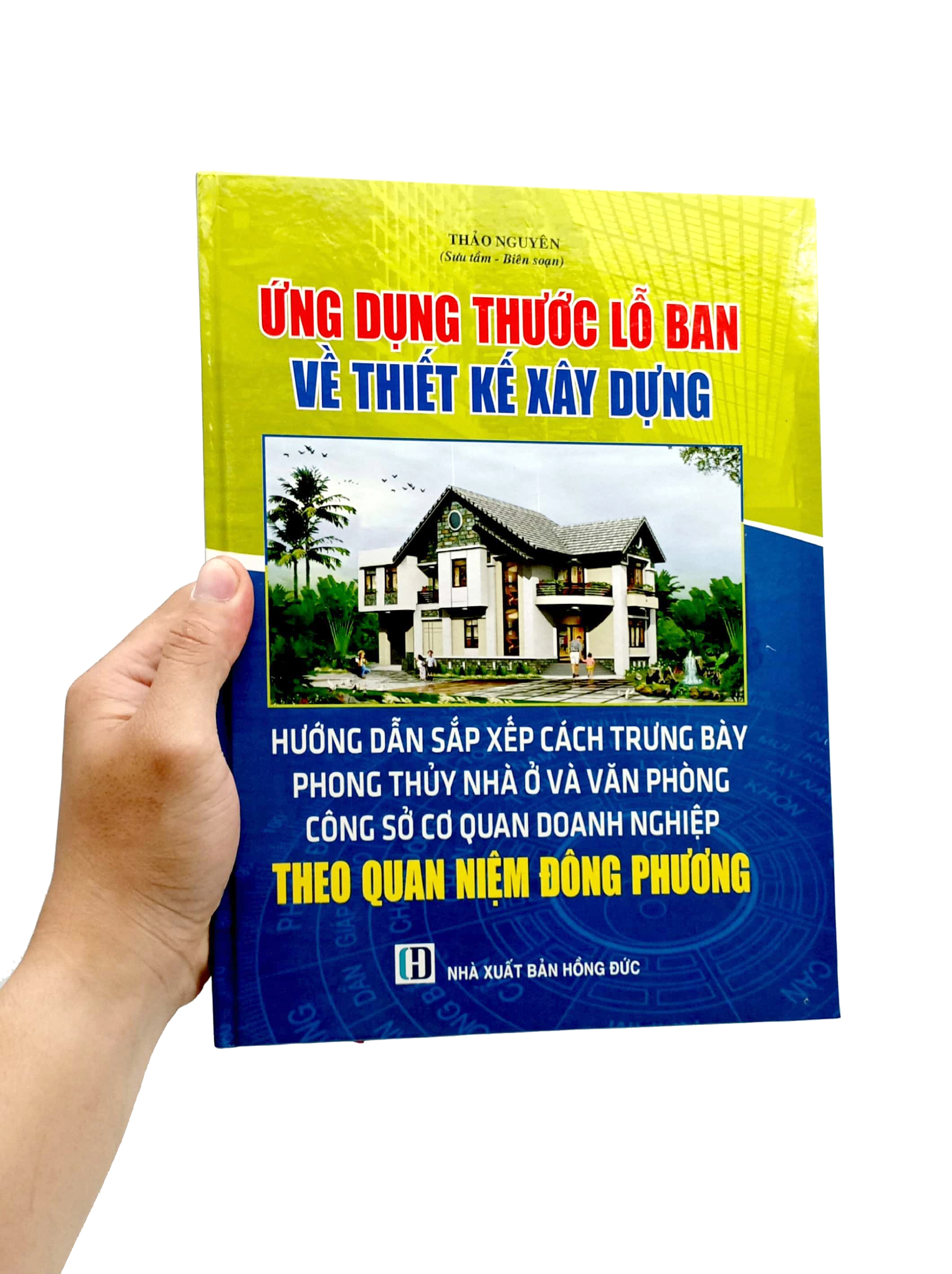 Ứng Dụng Thước Lỗ Ban Về Thiết Kế Xây Dựng Hướng Dẫn Các Xắp Xếp Cách Trưng Bày Phong Thủy Nhà Ở Văn Phòng Công Sở, Cơ Quan Doanh Nghiệp Theo Quan Niệm Phương Đông PDF Ứng Dụng Thước Lỗ Ban Về Thiết Kế Xây Dựng Hướng Dẫn Các Xắp Xếp Cách Trưng Bày Phong Thủy Nhà Ở Văn Phòng Công Sở, Cơ Quan Doanh Nghiệp Theo Quan Niệm Phương Đông PDF