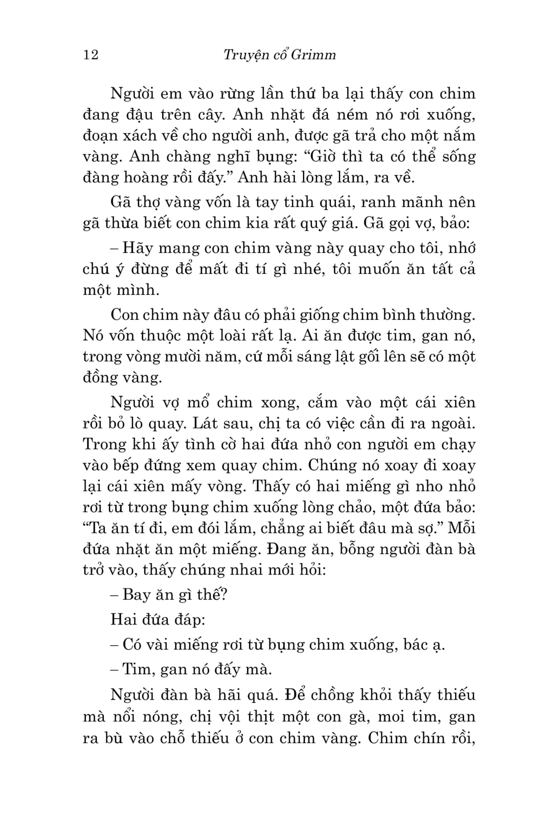Văn Học Cổ Điển - Đông A Classic - Truyện Cổ Grimm PDF đọc ebook online, epub online, nghe sách nói audio miễn phí. Tải sách Văn Học Cổ Điển - Đông A Classic - Truyện Cổ Grimm PDF đọc ebook online, epub online, nghe sách nói audio miễn phí.