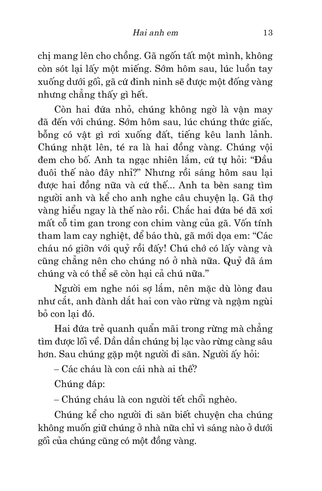 Văn Học Cổ Điển - Đông A Classic - Truyện Cổ Grimm PDF đọc ebook online, epub online, nghe sách nói audio miễn phí. Tải sách Văn Học Cổ Điển - Đông A Classic - Truyện Cổ Grimm PDF đọc ebook online, epub online, nghe sách nói audio miễn phí.