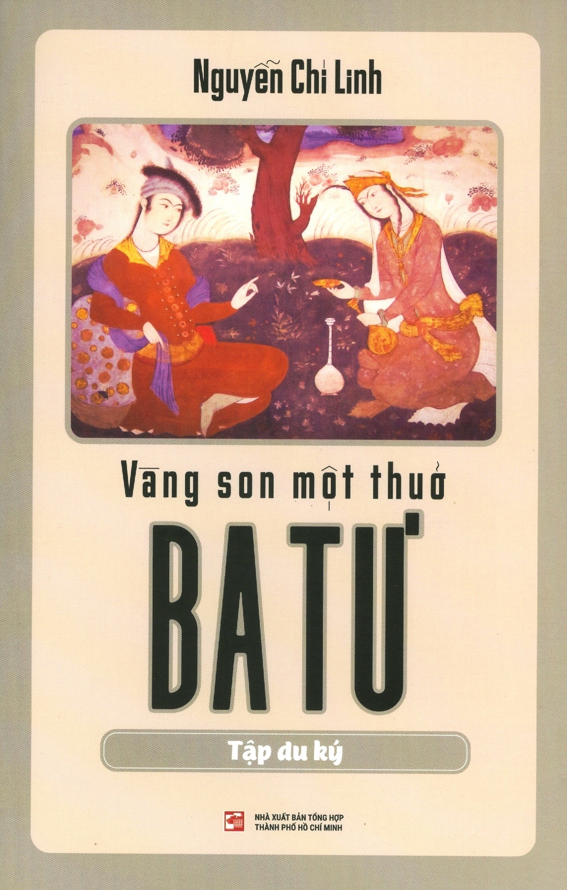 Vàng Son Một Thuở Ba Tư (Tập Du Ký) PDF đọc ebook online, epub online, nghe sách nói audio miễn phí.