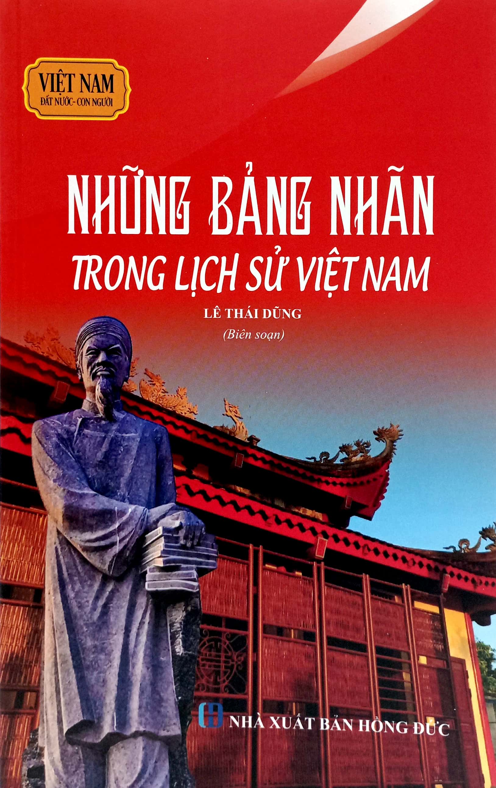 Tải sách Việt Nam Đất Nước-Con Người - Những Bảng Nhãn Trong Lịch Sử Việt Nam PDF đọc ebook online, epub online, nghe sách nói audio miễn phí.