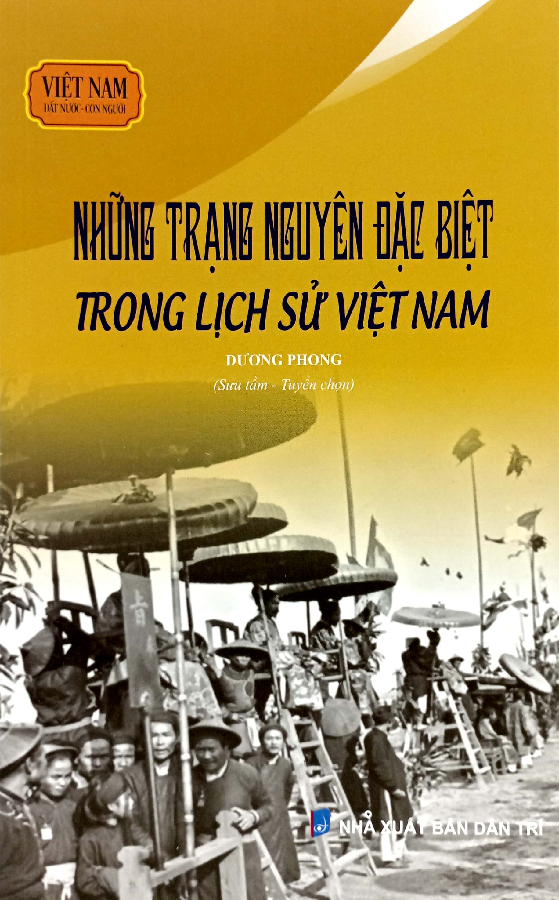 Việt Nam Đất Nước-Con Người - Những Trạng Nguyên Đặc Biệt Trong Lịch Sử Việt Nam PDF