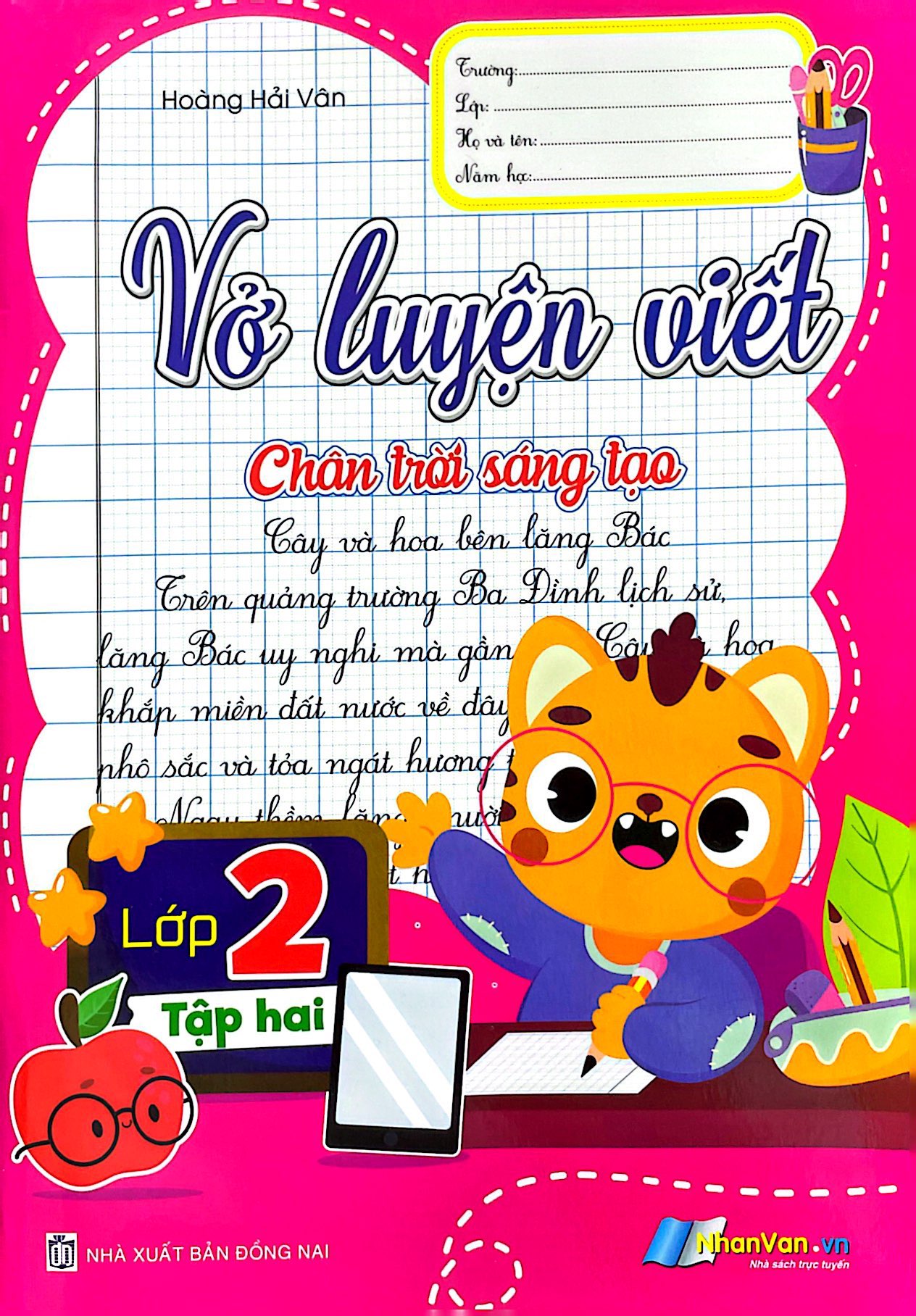 Vở Luyện Viết Lớp 2 - Tập 2 (Chân Trời Sáng Tạo) PDF đọc ebook online, epub online, nghe sách nói audio miễn phí. Tải sách Vở Luyện Viết Lớp 2 - Tập 2 (Chân Trời Sáng Tạo) PDF đọc ebook online, epub online, nghe sách nói audio miễn phí.