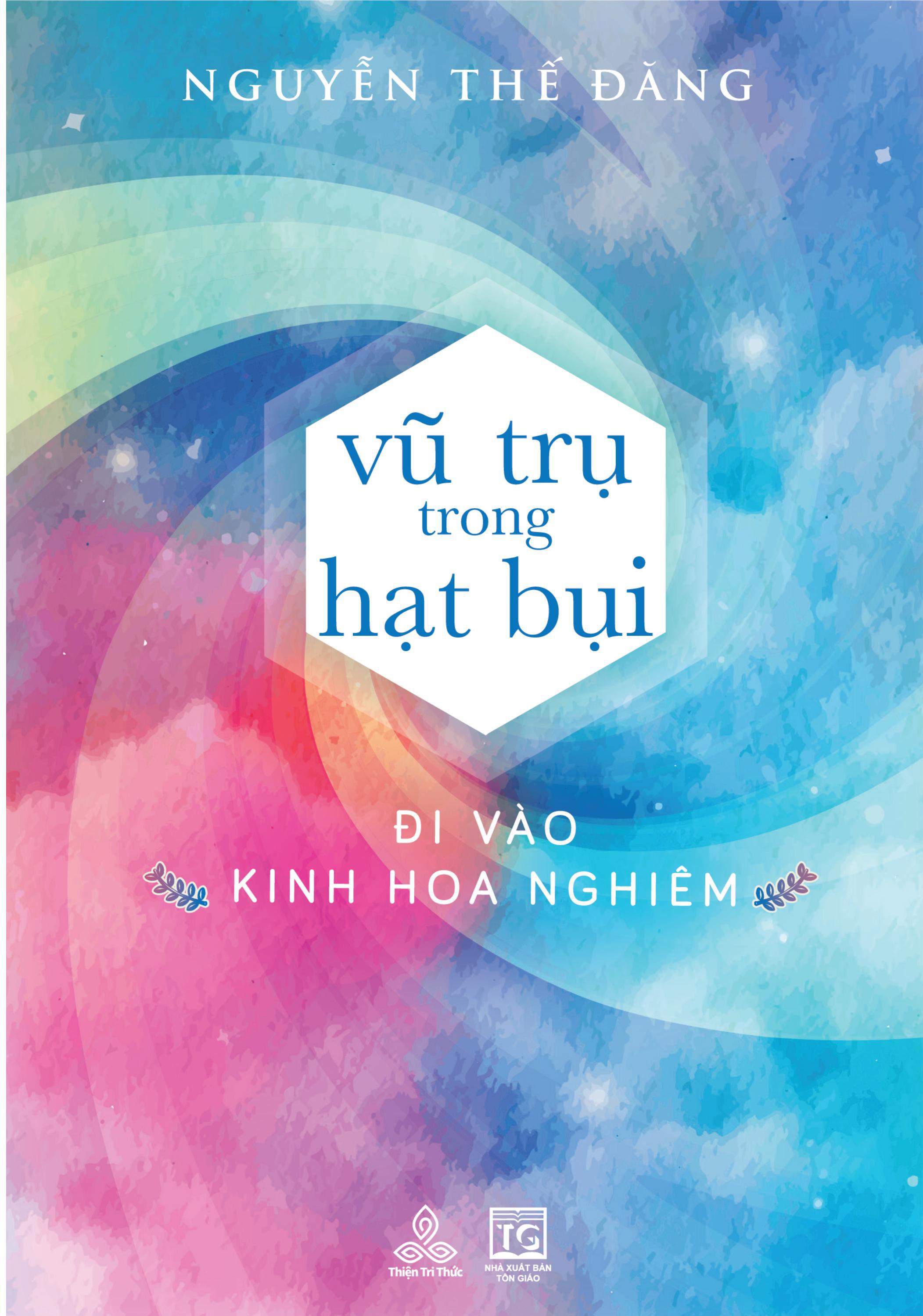 Vũ Trụ Trong Hạt Bụi - Đi Vào Kinh Hoa Nghiêm PDF đọc ebook online, epub online, nghe sách nói audio miễn phí. Vũ Trụ Trong Hạt Bụi - Đi Vào Kinh Hoa Nghiêm PDF đọc ebook online, epub online, nghe sách nói audio miễn phí.
