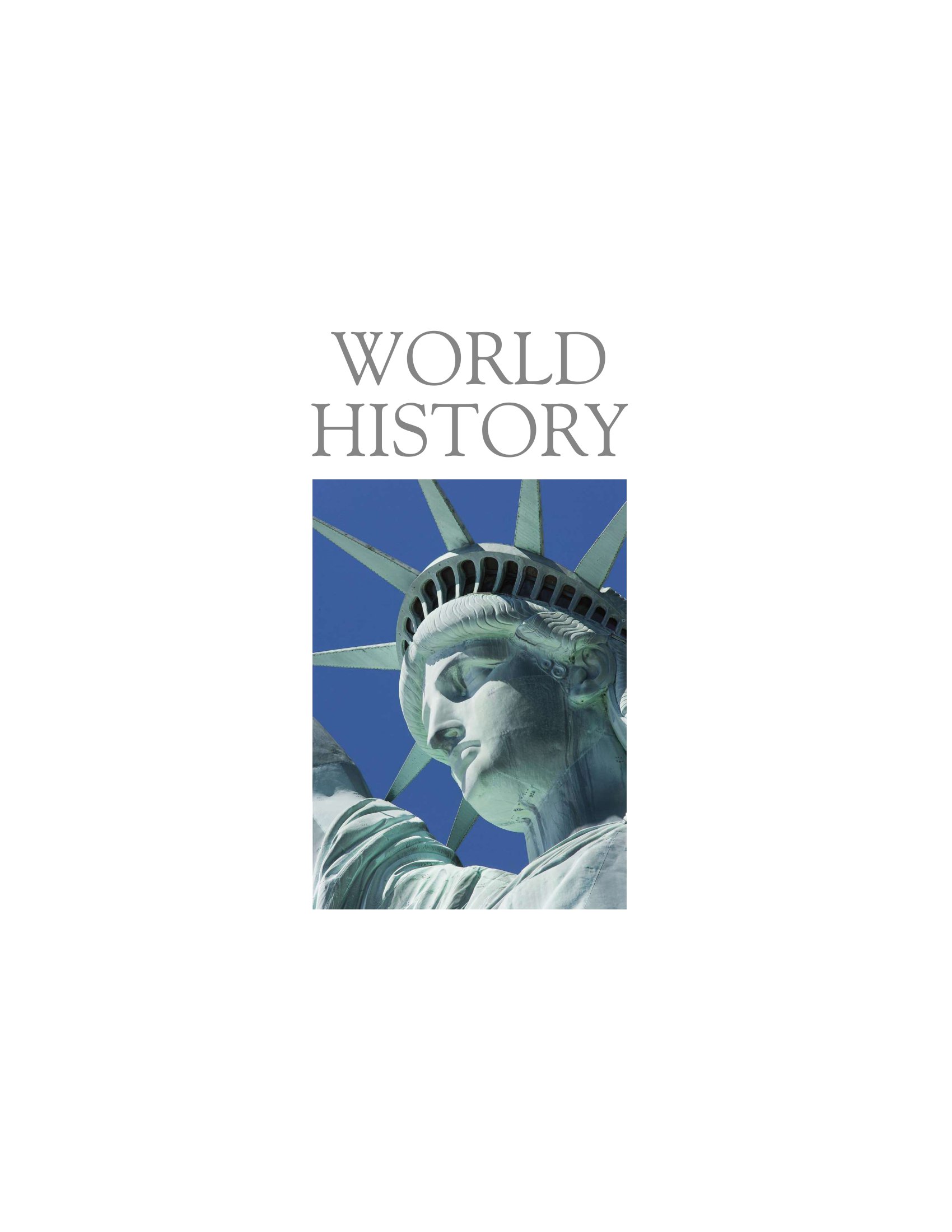 Tải sách World History - Lịch Sử Thế Giới - Từ Thế Giới Cổ Đại Đến Thời Đại Thông Tin PDF đọc ebook online, epub online, nghe sách nói audio miễn phí.