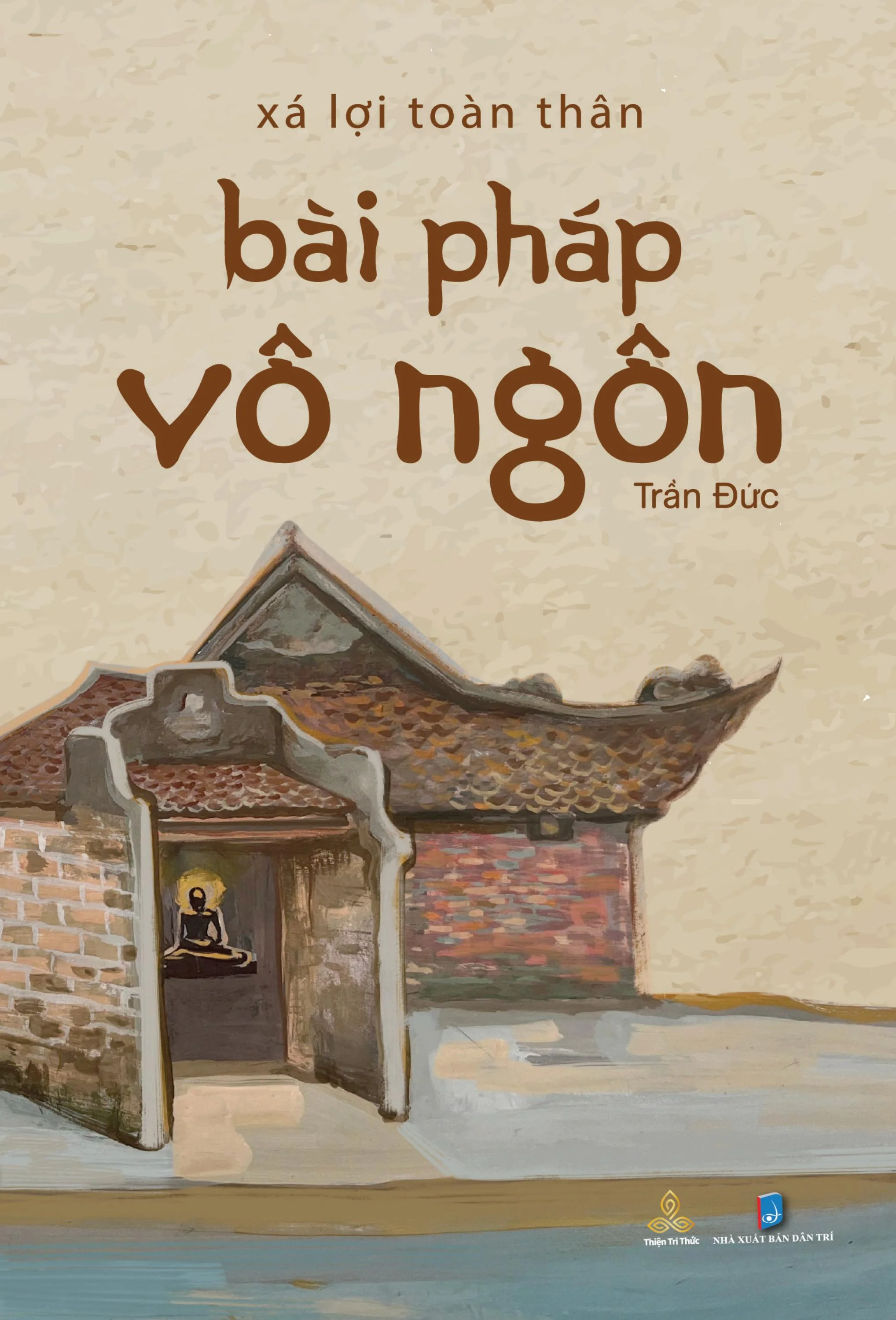 Xá Lợi Toàn Thân - Bài Pháp Vô Ngôn PDF đọc ebook online, epub online, nghe sách nói audio miễn phí. Tải sách Xá Lợi Toàn Thân - Bài Pháp Vô Ngôn PDF đọc ebook online, epub online, nghe sách nói audio miễn phí.