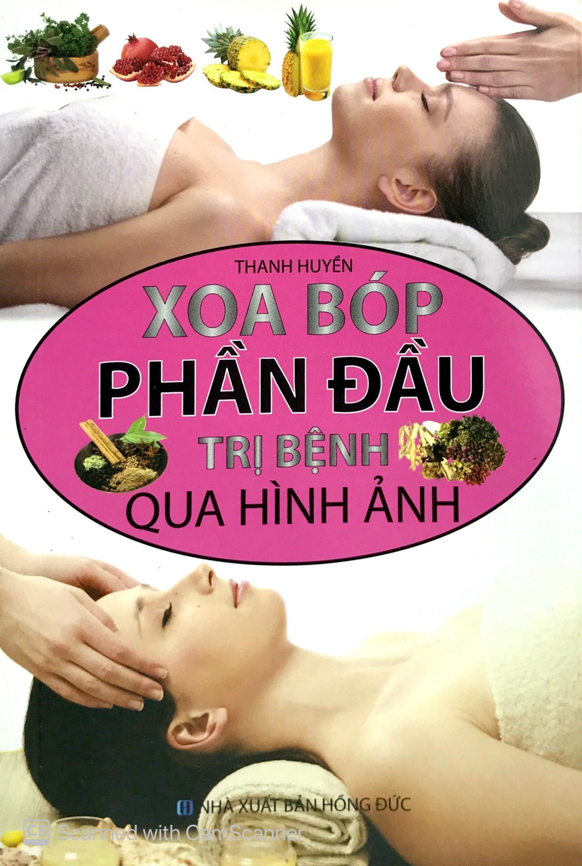 Xoa Bóp Phần Đầu Trị Bệnh Qua Hình Ảnh PDF