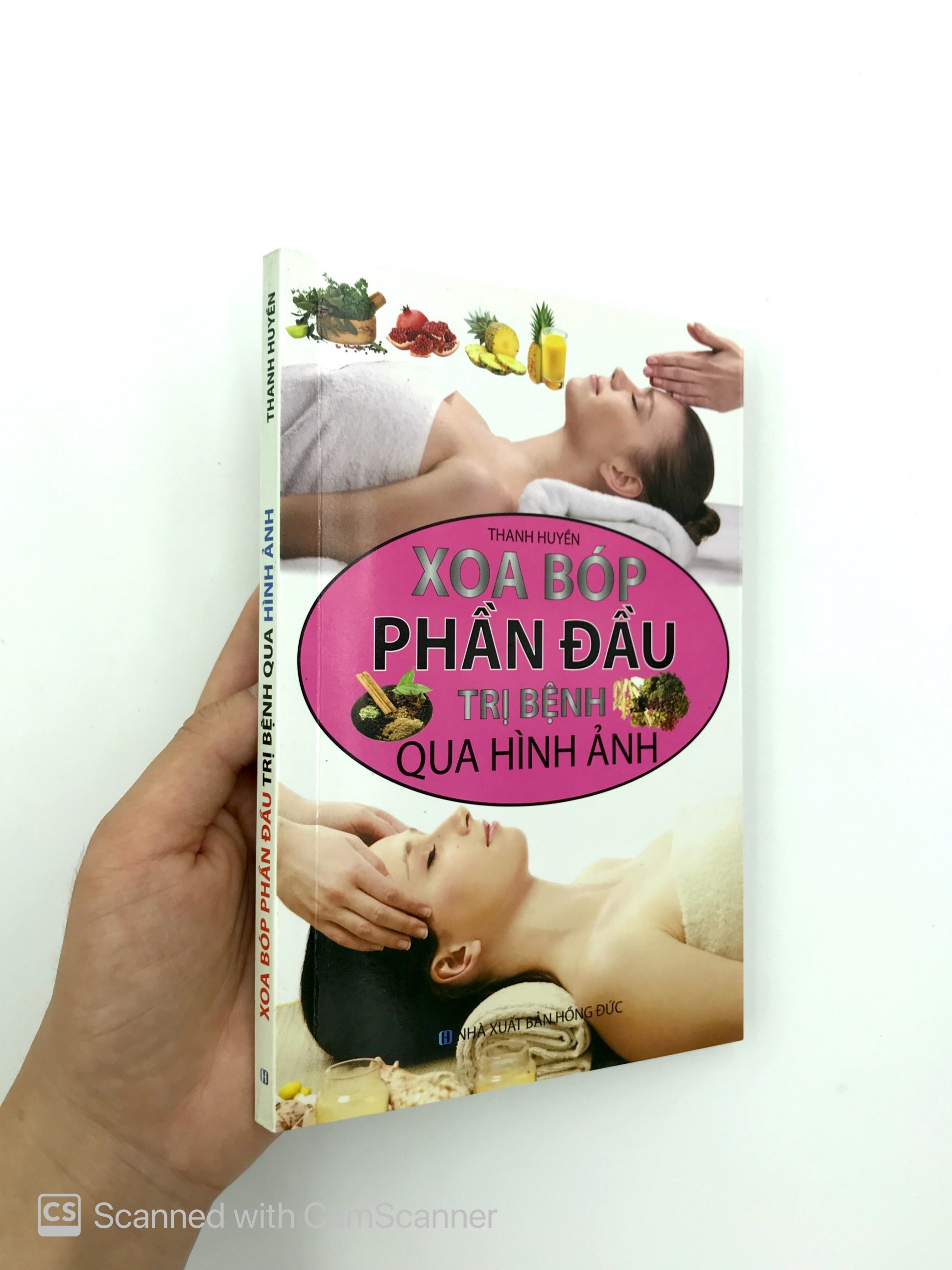 Xoa Bóp Phần Đầu Trị Bệnh Qua Hình Ảnh PDF