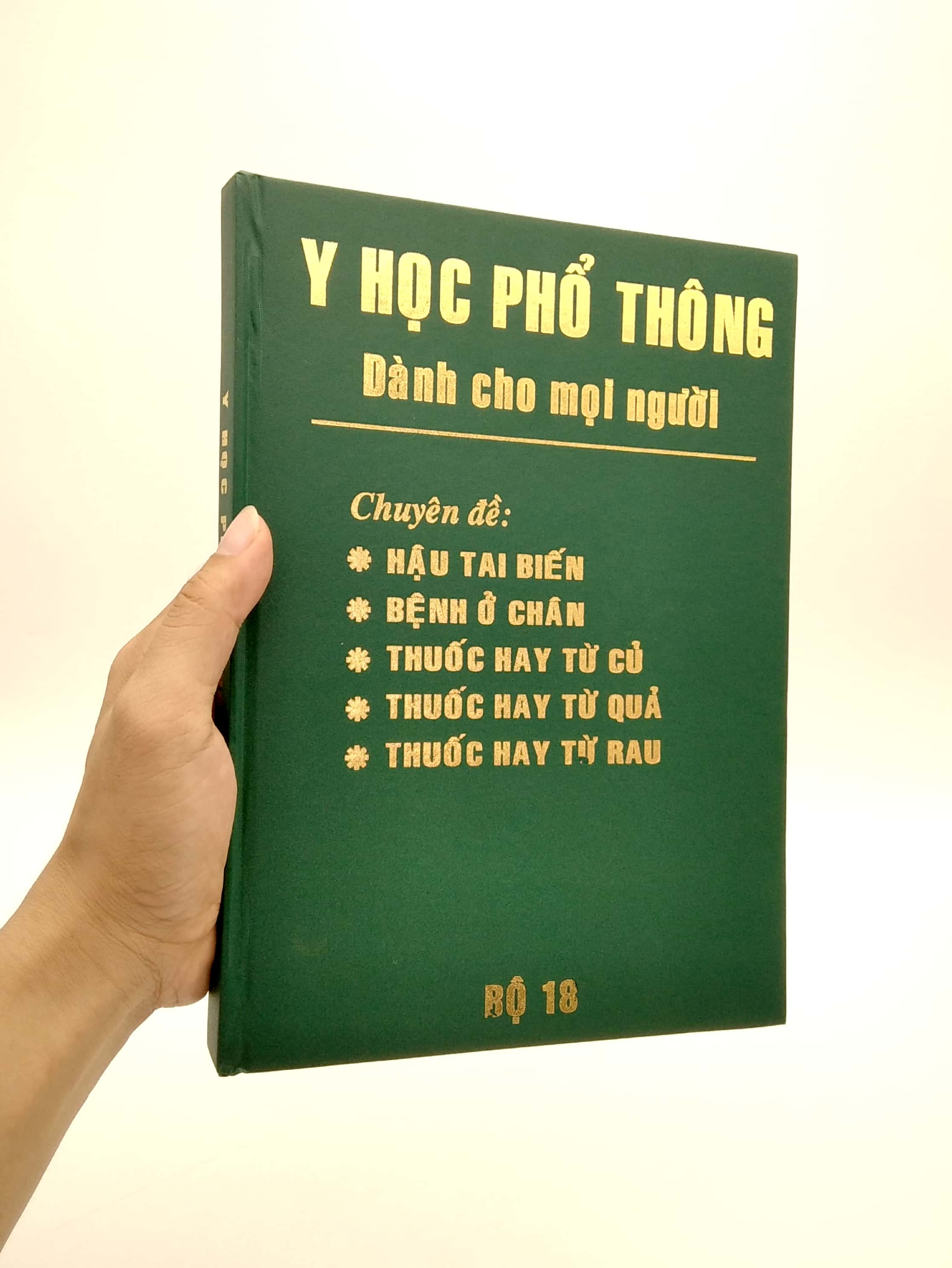 Bộ Y Học Phổ Thông Dành Cho Mọi Người - Bộ 18 PDF Bộ Y Học Phổ Thông Dành Cho Mọi Người - Bộ 18 PDF