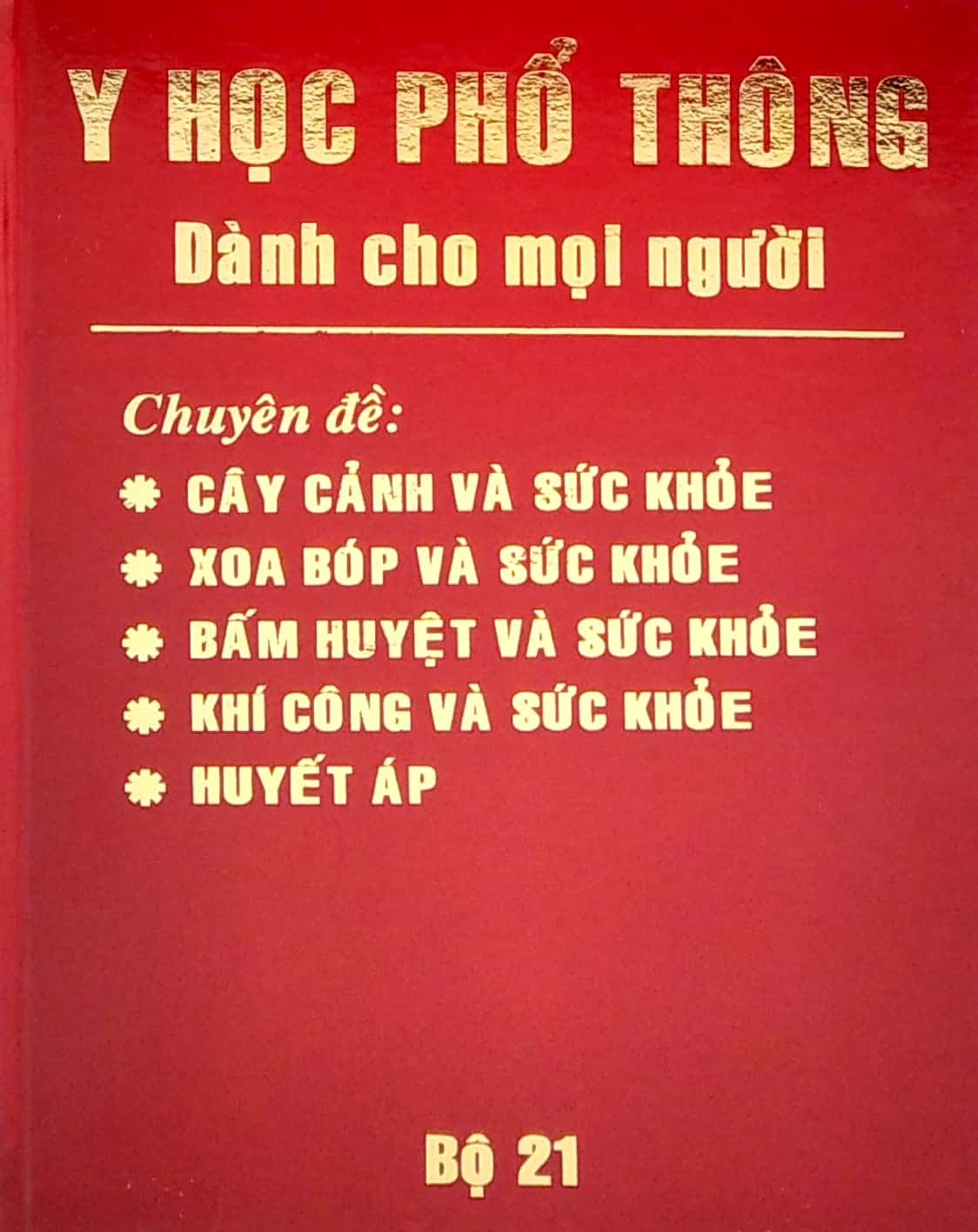 Y Học Phổ Thông Dành Cho Mọi Người - Bộ 21 PDF đọc ebook online, epub online, nghe sách nói audio miễn phí. Tải sách Y Học Phổ Thông Dành Cho Mọi Người - Bộ 21 PDF đọc ebook online, epub online, nghe sách nói audio miễn phí.