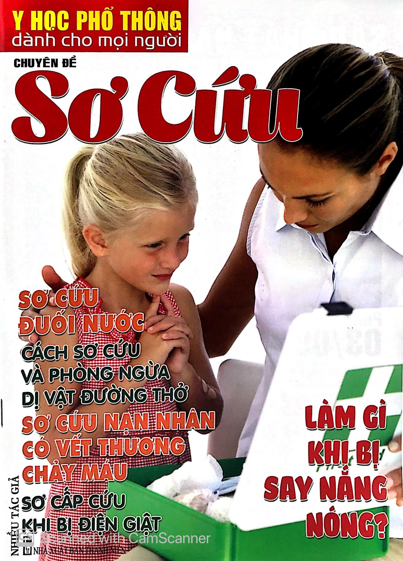 Y Học Phổ Thông Dành Cho Mọi Người - Chuyên Đề: Sơ Cứu PDF