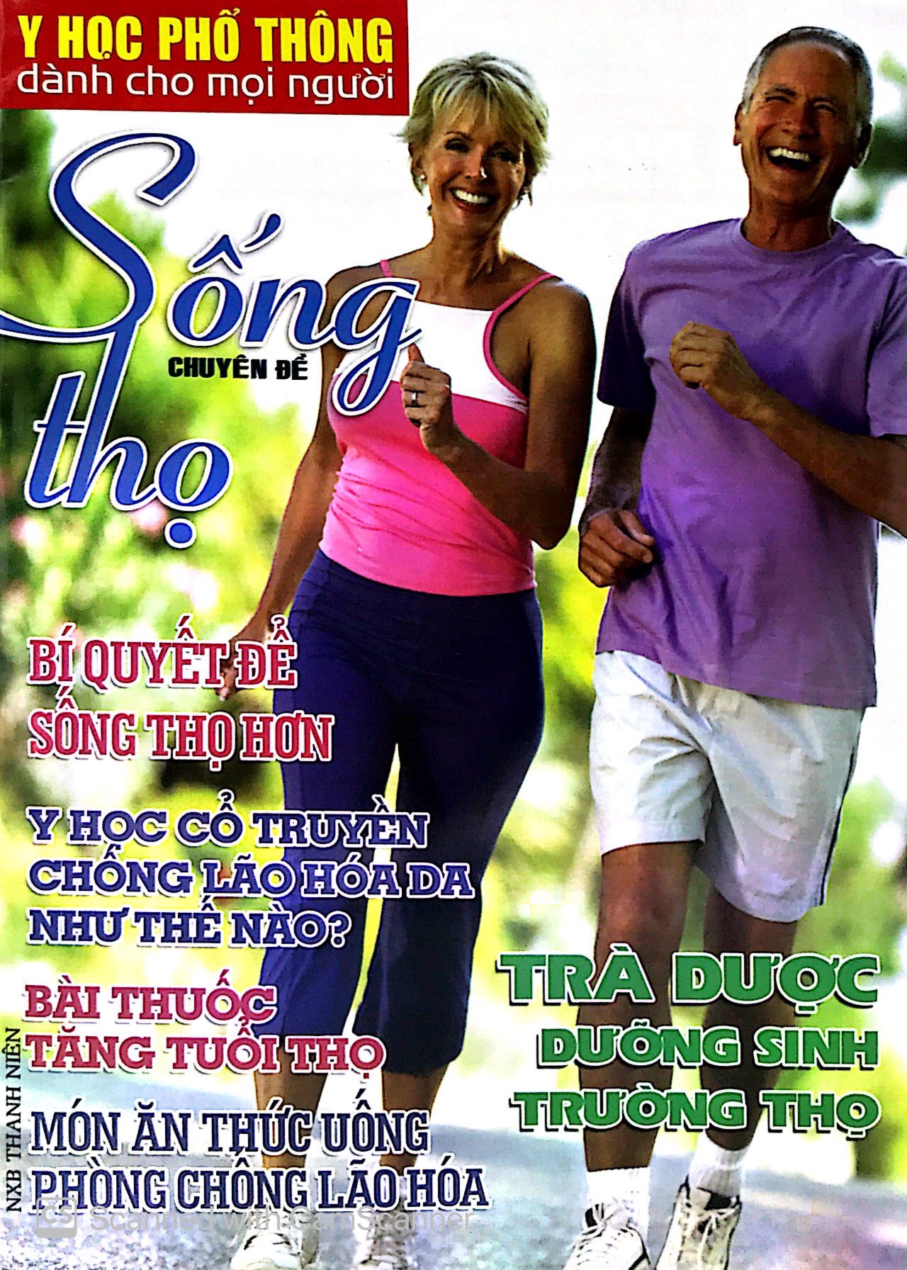 Y Học Phổ Thông Dành Cho Mọi Người - Chuyên Đề: Sống Thọ PDF