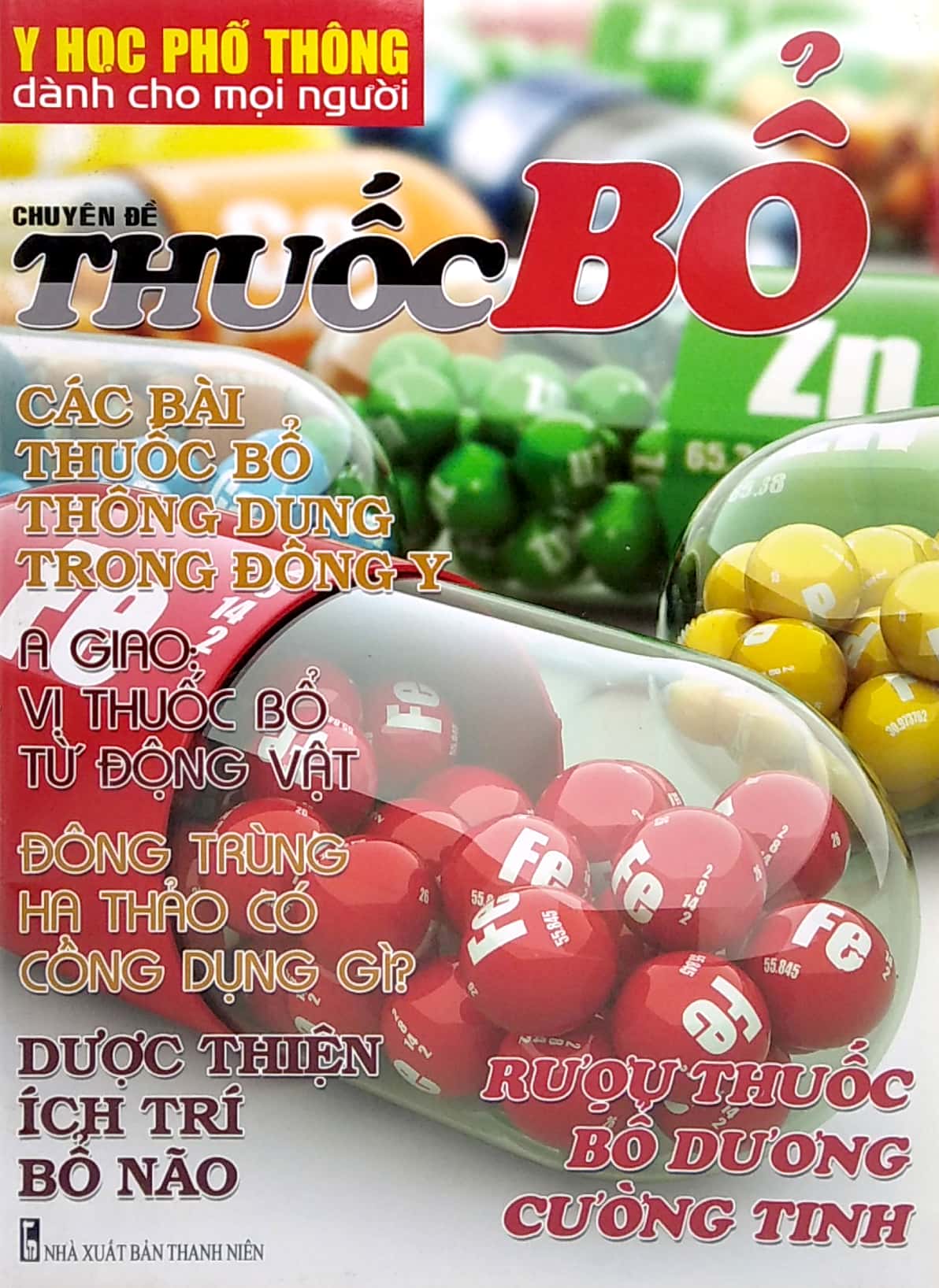 Y Học Phổ Thông Dành Cho Mọi Người - Chuyên Đề: Thuốc Bổ PDF Y Học Phổ Thông Dành Cho Mọi Người - Chuyên Đề: Thuốc Bổ PDF