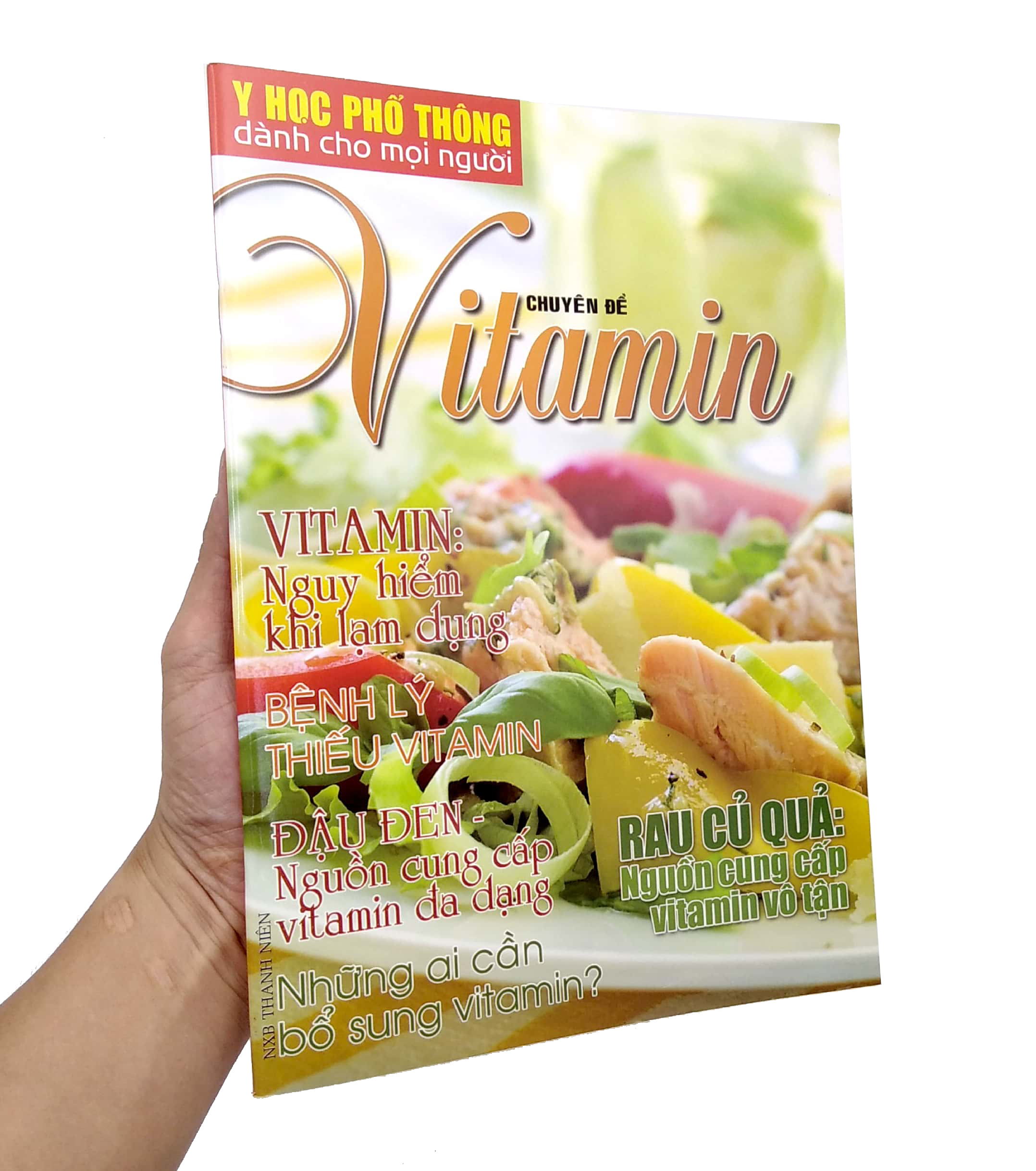 Y Học Phổ Thông Dành Cho Mọi Người - Chuyên Đề: Vitamin PDF Y Học Phổ Thông Dành Cho Mọi Người - Chuyên Đề: Vitamin PDF
