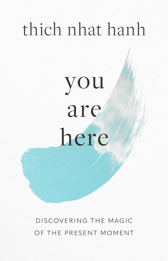You Are Here - Discovering The Magic Of The Present Moment PDF đọc ebook online, epub online, nghe sách nói audio miễn phí. You Are Here - Discovering The Magic Of The Present Moment PDF đọc ebook online, epub online, nghe sách nói audio miễn phí.