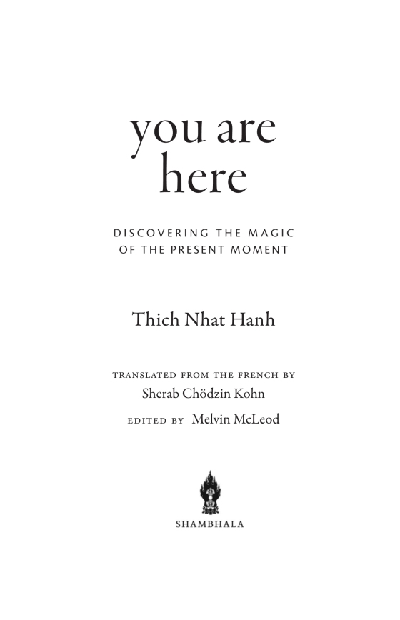 You Are Here - Discovering The Magic Of The Present Moment PDF đọc ebook online, epub online, nghe sách nói audio miễn phí. You Are Here - Discovering The Magic Of The Present Moment PDF đọc ebook online, epub online, nghe sách nói audio miễn phí.